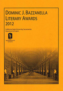 2012 Dominic J. Bazzanella Literary Awards