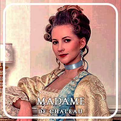 Madame de Chaleau