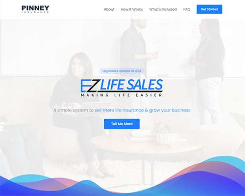 Screenshot of a landing page with text: EZLife Sales, Making Life Easier. A simple system to sell more life insurance & grow your business. 